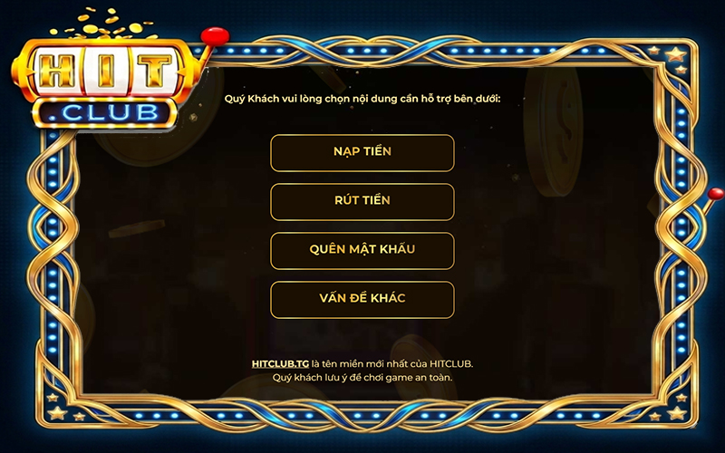 Hướng dẫn xử lý sự cố tài khoản tại cổng game Hitclub